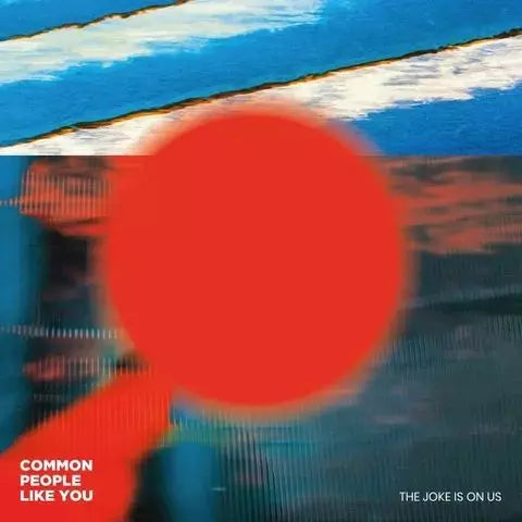 【黑膠】Common People Like You《THE JOKE IS ON US》泰國後搖滾