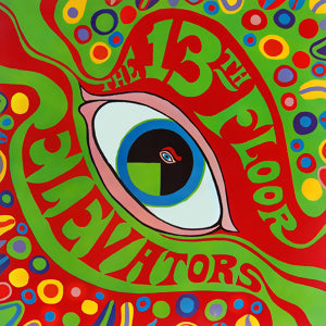 【日版CD】13th Floor Elevators《The Psychedelic Sounds Of The 13th Floor Elevators》