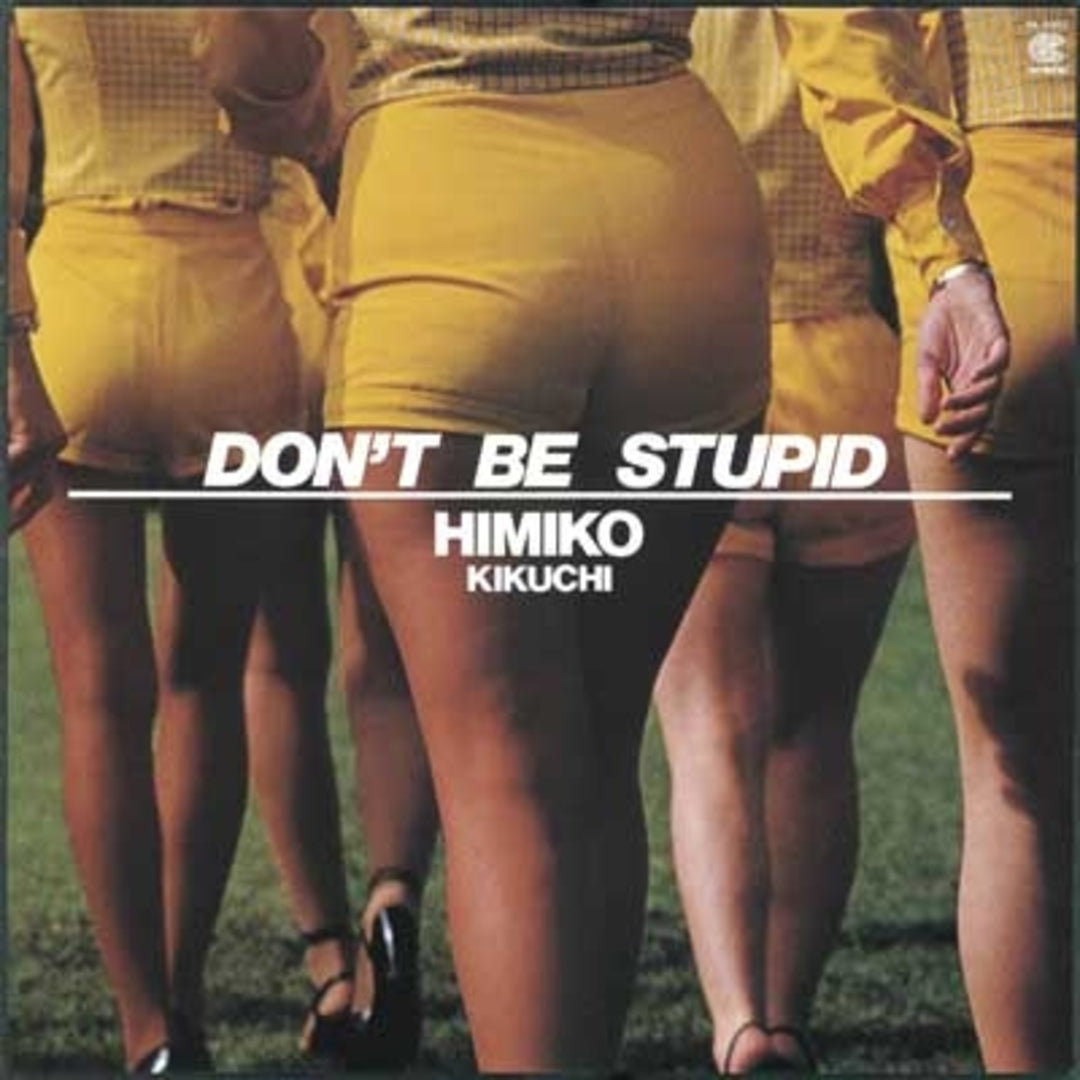 【日版黑膠】菊池ひみこ《DON'T BE STUPID》