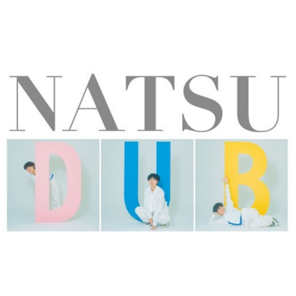 【日版卡帶】Natsu Summer《Natsu Dub》