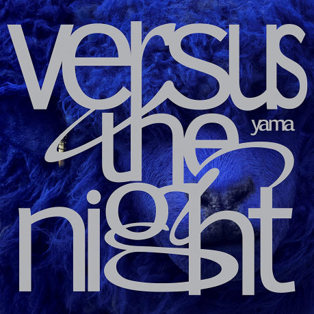 【日版CD】yama《Versus the night》