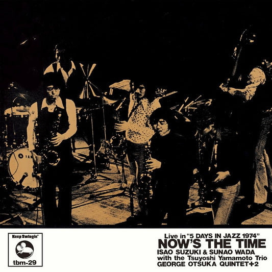 【日版CD】山本剛トリオ & ジョージ大塚クインテット《ナウズ・ザ・タイム》三盲鼠 Now's the time