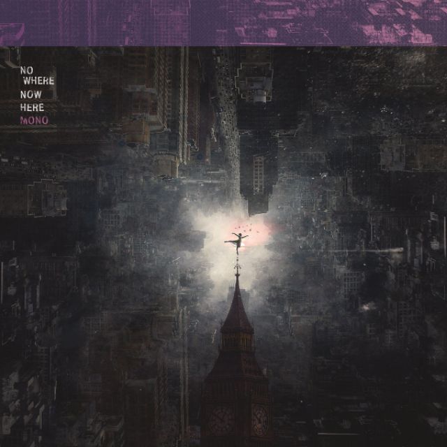 【預購】MONO - Nowhere Now Here