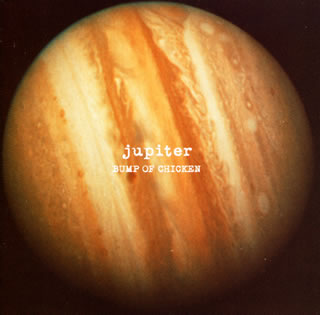 【日版CD】Bump of Chicken《jupiter》