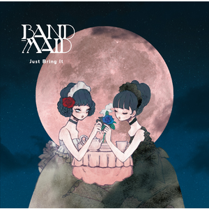 【日版CD】BAND-MAID《Just Bring It》