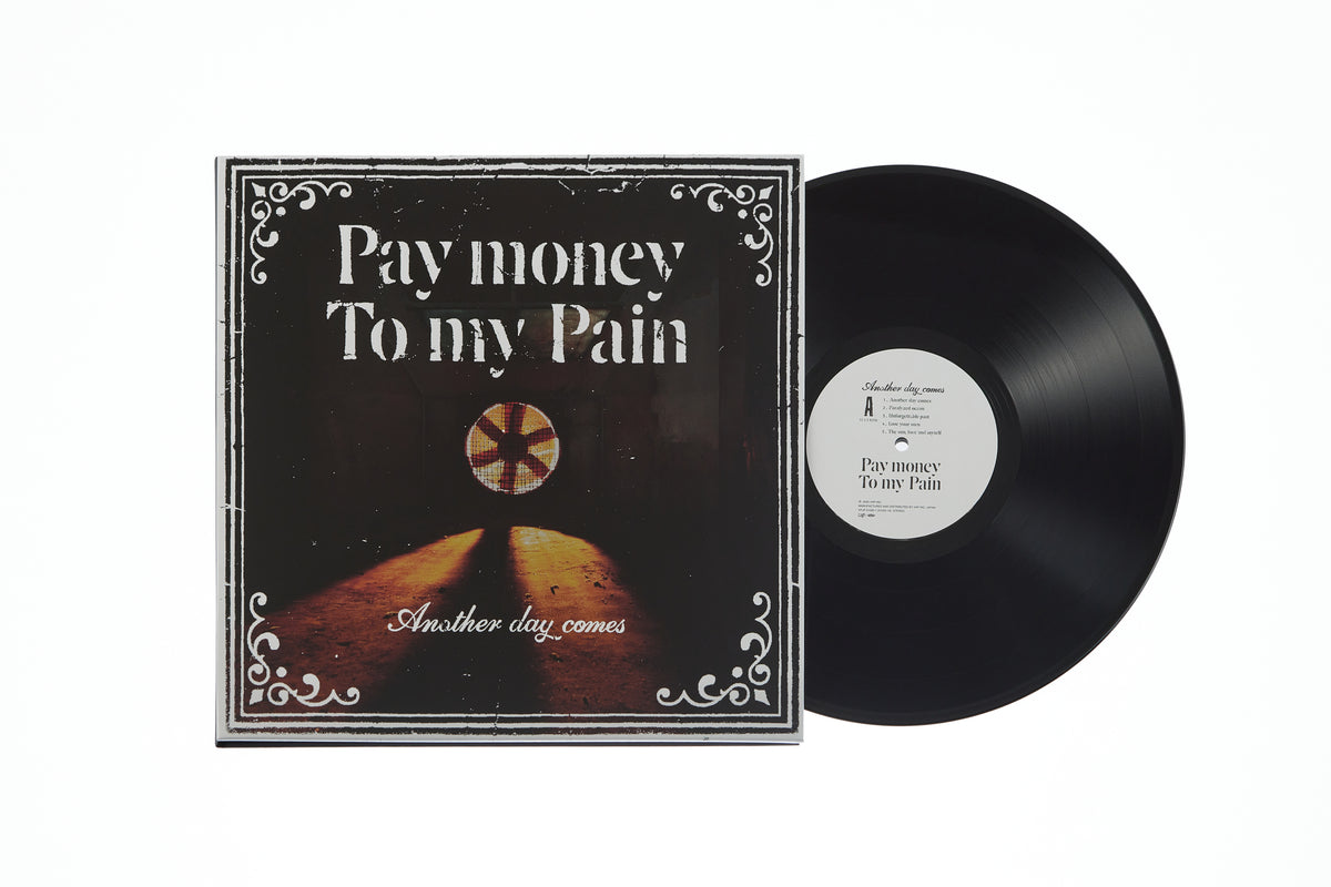 【日版黑膠】Pay money To my Pain《Another day comes》