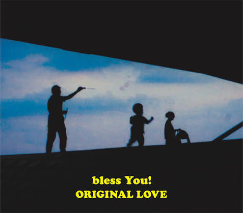 【日版CD】ORIGINAL LOVE《bless You!》