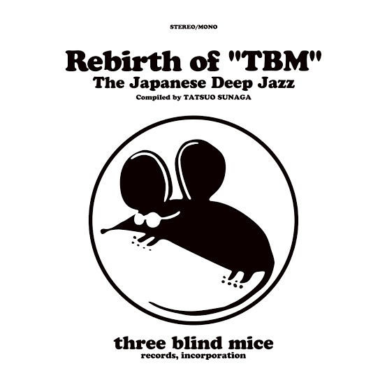 【日版CD】三盲鼠日本爵士經典精選《Rebirth of "TBM" The Japanese Deep Jazz》