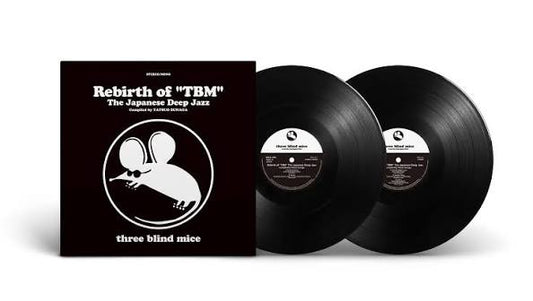 【日版黑膠】三盲鼠精選 Rebirth of "TBM" The Japanese Deep Jazz Compiled 須永辰緒選曲