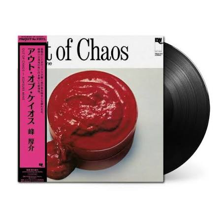【日版黑膠】峰厚介《Out of Chaos》Kosuke Mine