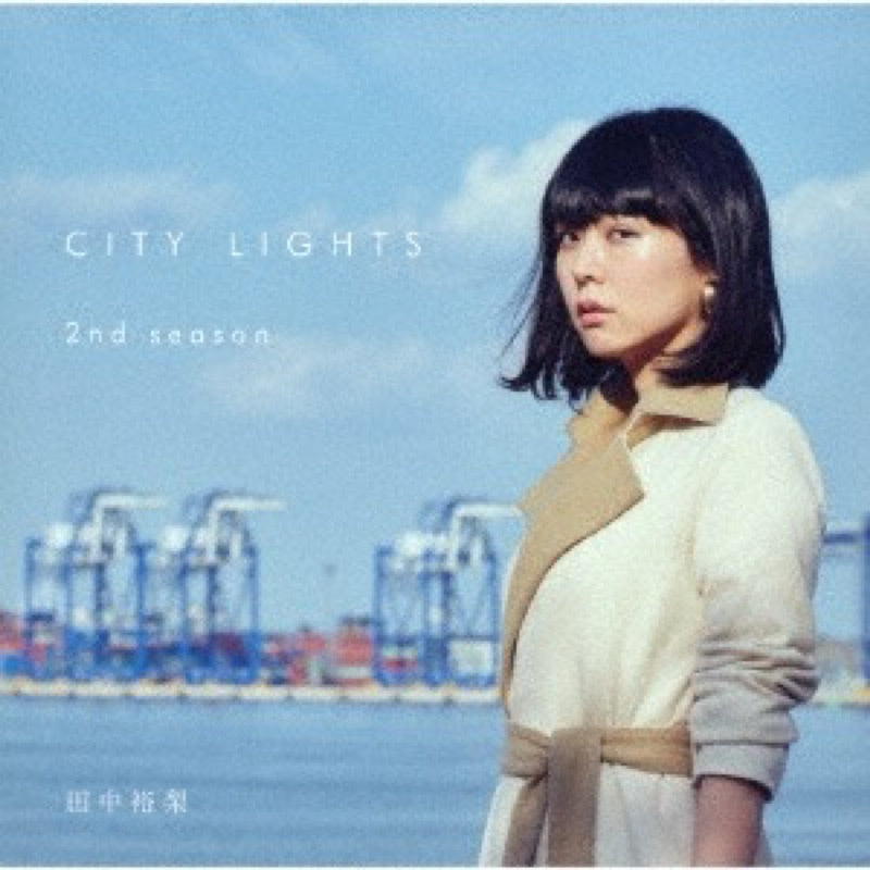 【日版CD】田中裕梨《CITY LIGHTS 2ND SEASON》Blu-Swing主唱 CITY POP經典翻唱